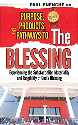 Purpose, Products, And Pathways To The Blessing PB - Paul Enenche